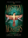 A Mastery of Monsters
